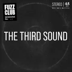 The Third Sound Fuzz Club Session (LP)