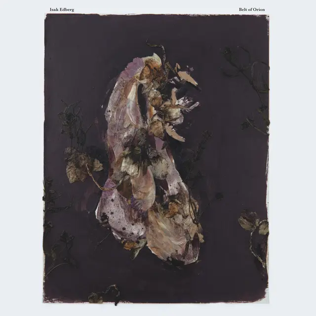 Isak Edberg Belt Of Orion (LP) 