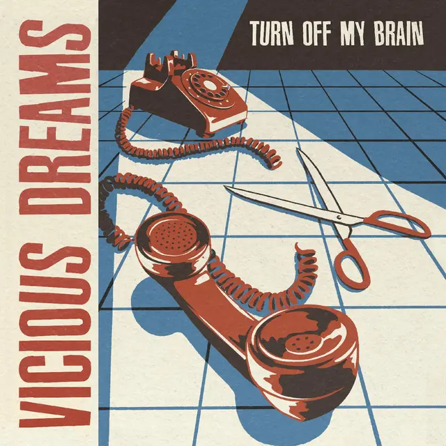 Vicious Dreams Turn Off My Brain (LP) 