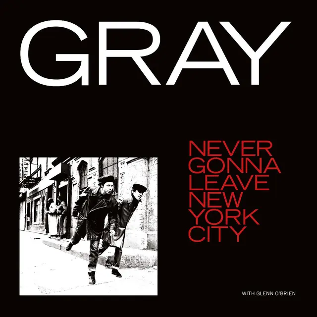 Gray Never Gonna Leave New York City EP (12") 