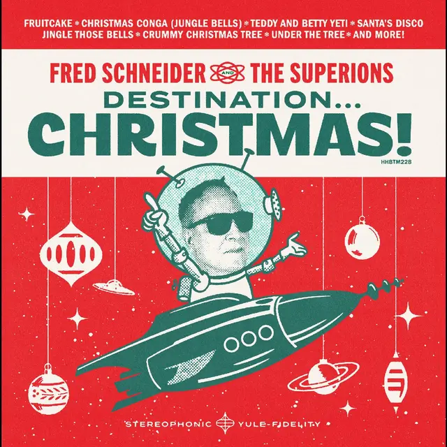 Fred Schneider & The Superions Destination Christmas (LP) 