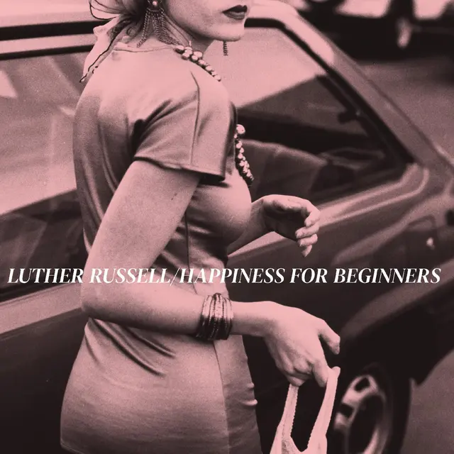 Luther Russell Happiness For Beginners (LP) 
