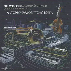 Phil Wilson Music Of Antonio Carlos Jobim (CD)