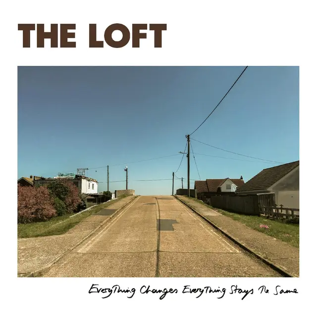 The Loft Everything Changes Everything Stays…(LP) 