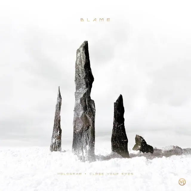 Blame Hologram/Close Your Eyes (12") 