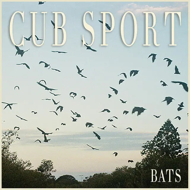 Cub Sport Bats - LTD (LP+7") 