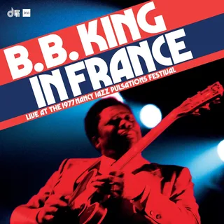 B.B. King In France: Live At The 1977… (CD)