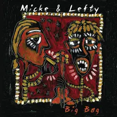 Micke &amp; Lefty Big Bag (LP)