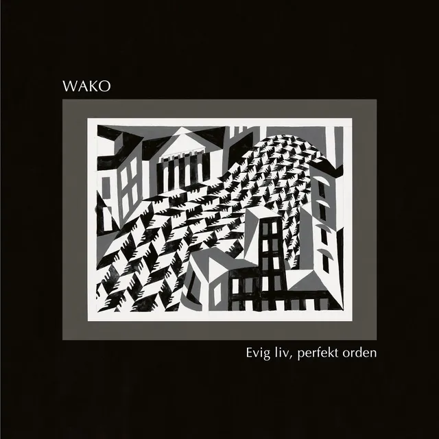 Wako Evig Liv, Perfekt Orden (CD) 