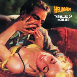 Helldorado The Ballad Of Nora Lee (LP)