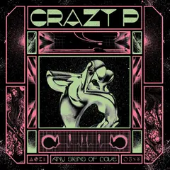 Crazy P Any Signs Of Love (2LP)