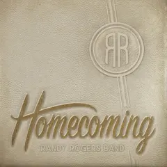 Randy Rogers Band Homecoming (LP)
