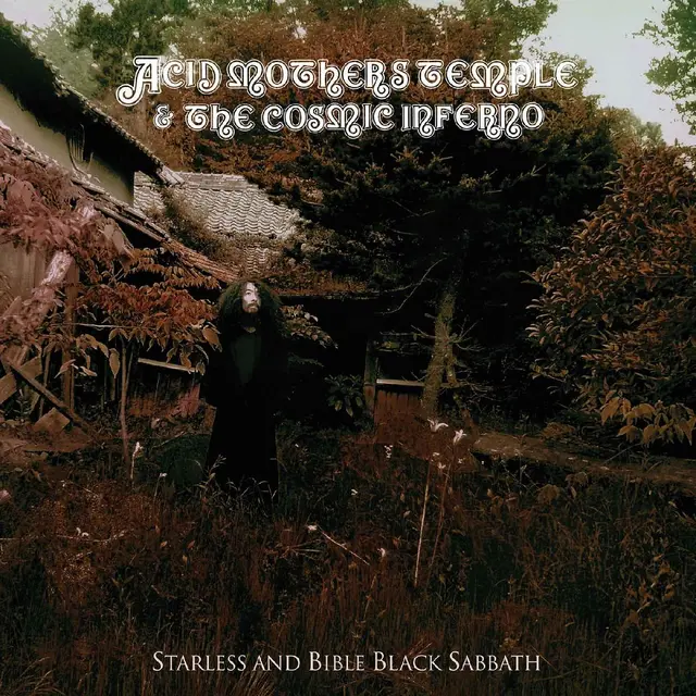 Acid Mothers Temple & The Cosmic Inferno Starless And Bible Black Sabbath (LP) 