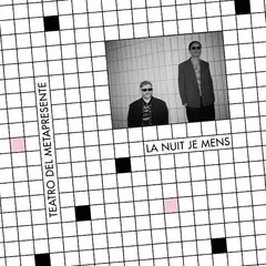 La Nuit Je Mens Teatro Del Metapresente (LP)