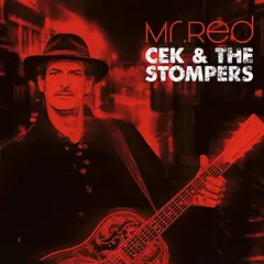 Cek &amp; The Stompers Mr. Red (LP)