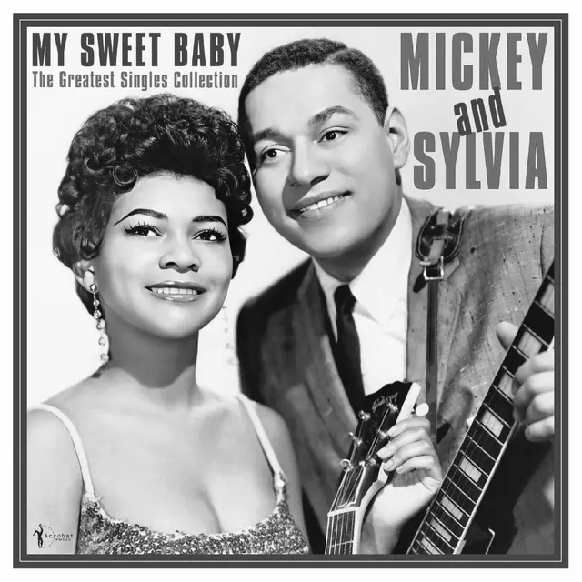 Mickey & Sylvia My Sweet Baby: Greatest Singles… (LP) 