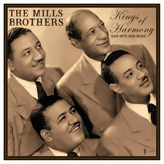 The Mills Brothers The Kings Of Harmony: R&B Hits And… (LP) 