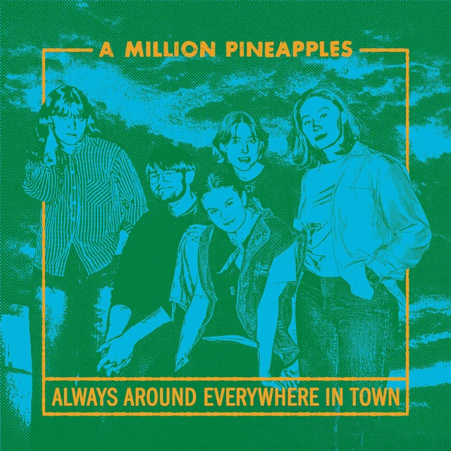 A Million Pineapples Always Around, Everywhere In Town (LP) 