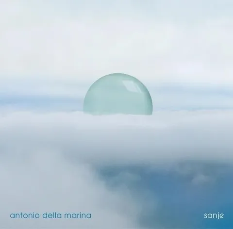 Antonio Della Marina Sanje (LP) 