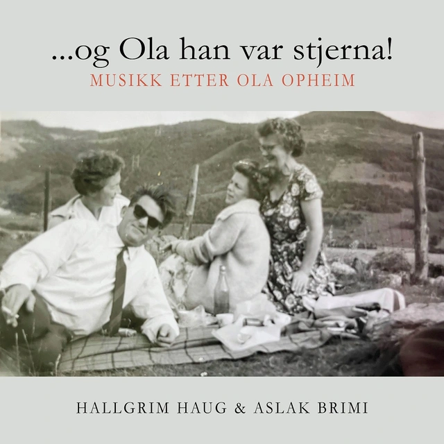 Hallgrim Haug & Aslak Brimi Og Ola Han Var Stjerna! (CD+BOK) 