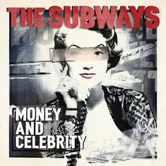 The Subways Money And Celebrity - LTD (LP)
