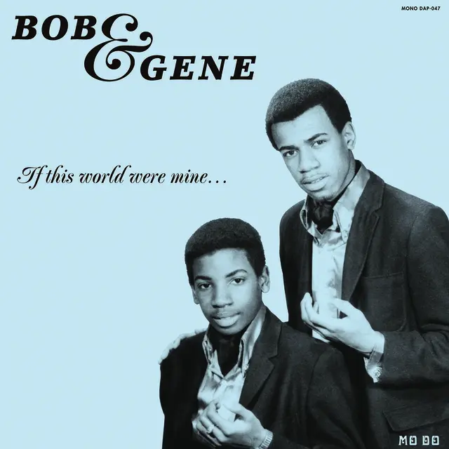 Bob & Gene If This World Were Mine (LP) 