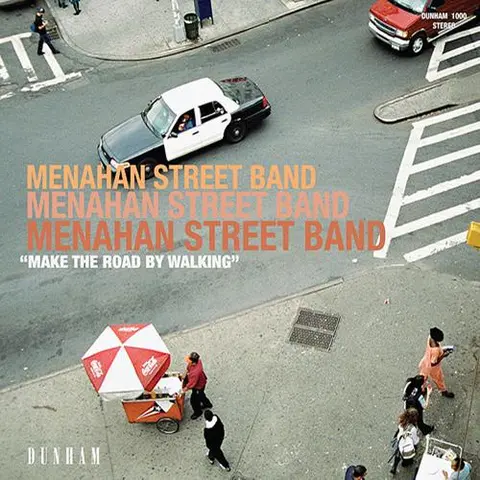 Menahan Street Band Make The Road By Walking (LP) 