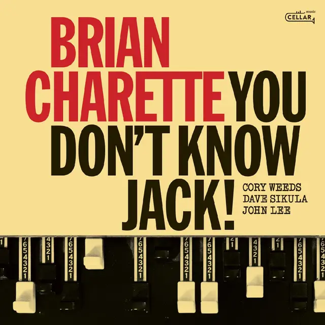 Brian Charette You Don't Know Jack! (LP) 