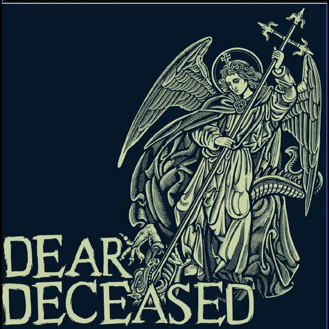 Dear Deceased Beneath The Desert Floor Chapter 7 (LP) 