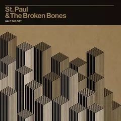 St. Paul &amp; The Broken Bones Half The City (LP)