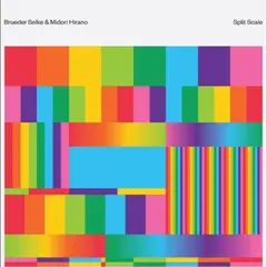 Brueder Selke &amp; Midori Hirano Split Scale (LP)