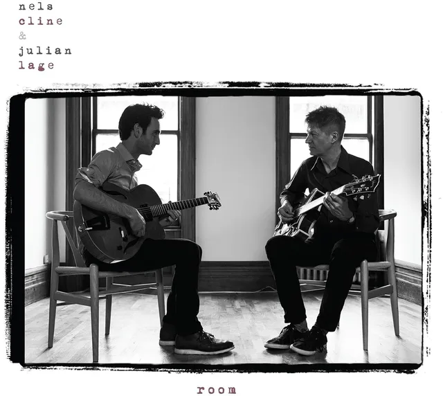 Nels Cline & Julian Lage Room (LP) 