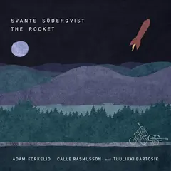 Svante Söderqvist The Rocket (LP)