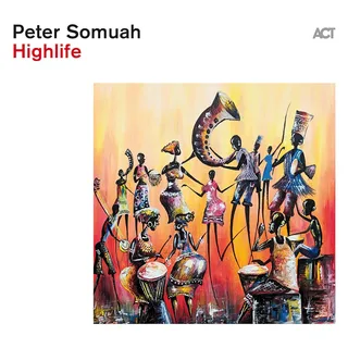 Peter Somuah Highlife (LP)