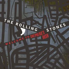 The Rolling Stones Welcome To Shepherd's Bush (2LP)