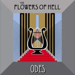The Flowers Of Hell Odes - LTD (LP)