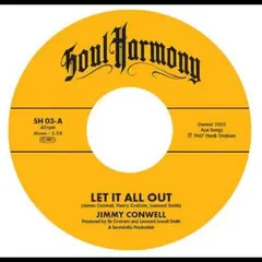 Jimmy Conwell/The Exits Let It All Out/I'm So Glad (7")