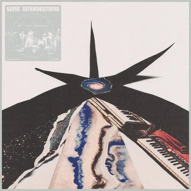 Sonic Interventions Do You Remember? (LP) 