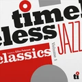 Diverse Artister Timeless Jazz Classics Volume 1 (2LP)