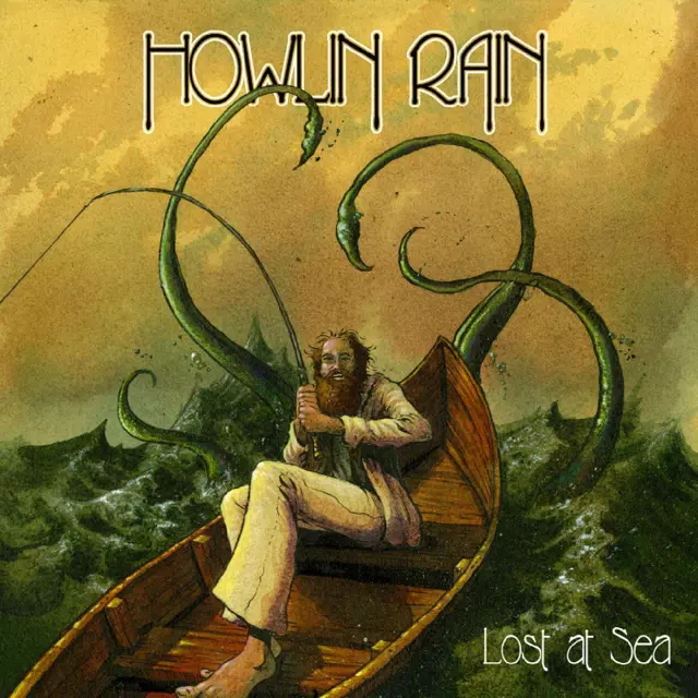 Howlin Rain Lost At Sea: Rarities, Outtakes… (3LP) 