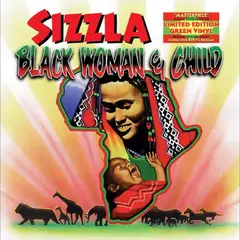 Sizzla Black Woman &amp; Child - LTD (LP)