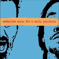 Deflore Defective Music For A Daily… (LP)
