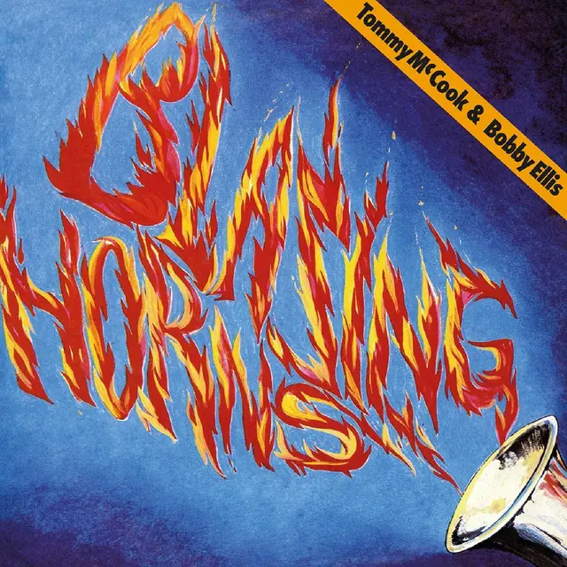 Tommy McCook & Bobby Ellis Blazing Horns (LP) 