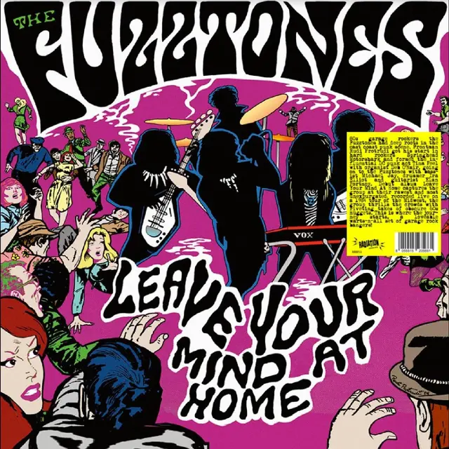 The Fuzztones Leave Your Mind At Home - LTD (LP) 