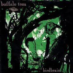 Buffalo Tom Birdbrain (LP)