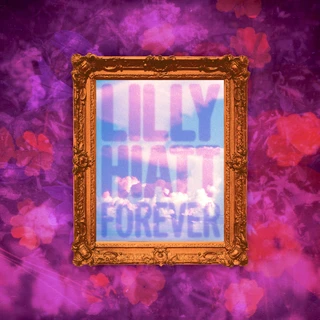 Lilly Hiatt Forever - LTD (LP)