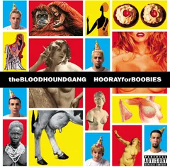 The Bloodhound Gang Hooray For Boobies: 25th… (2LP)