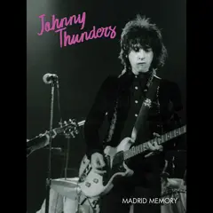 Johnny Thunders Madrid Memory (DVD)
