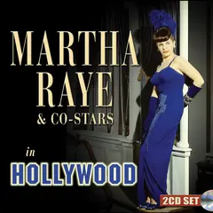 Martha Raye Martha Raye &amp; Co-Stars In… (2CD)