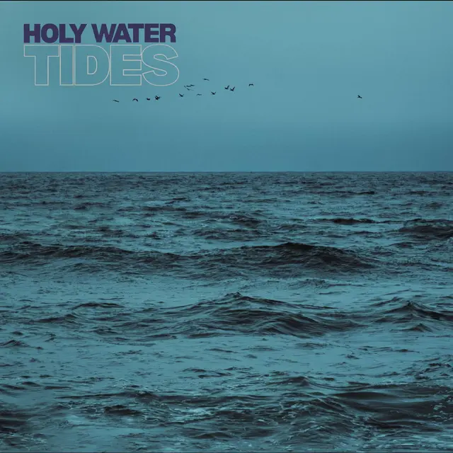 Holy Water Tides (LP) 
